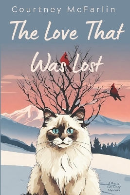 Book cover for The Love That Was Lost