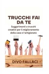 Book cover for Trucchi Fai Da Te