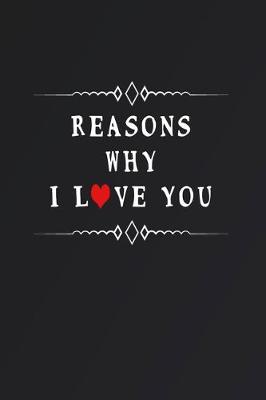 Book cover for Reasons Why I Love You
