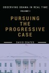 Book cover for Pursuing the Progressive Case