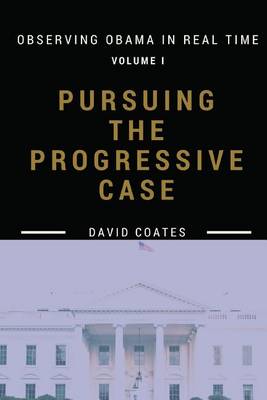 Cover of Pursuing the Progressive Case