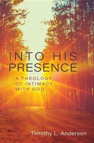 Cover of Into His Presence