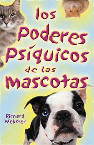 Book cover for Los Poderes PS?Quicos de Las Mascotas