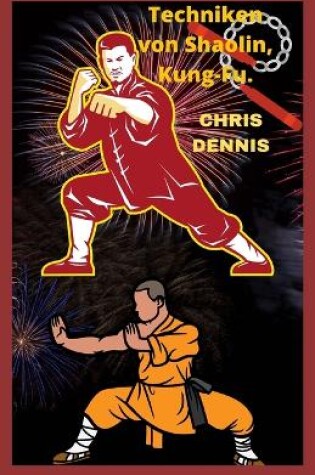 Cover of Techniken von Shaolin, Kung-Fu