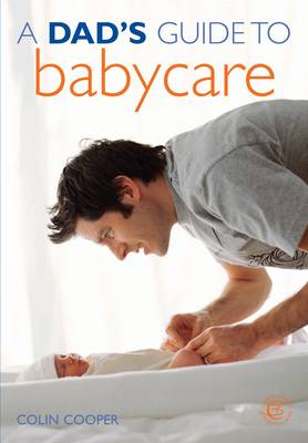 Cover of A Dad's Guide to Babycare