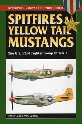 Book cover for Spitfires and Yellow Tail Mustangs