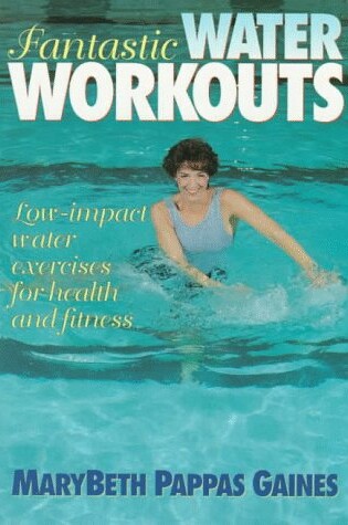 Cover of Fantastic Water Workouts