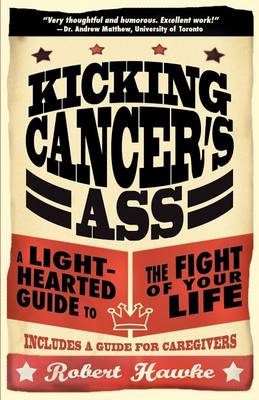 Book cover for Kicking Cancer's Ass