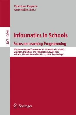 Cover of Informatics in Schools: Focus on Learning Programming