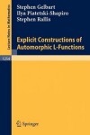 Book cover for Explicit Constructions of Automorphic L-Functions