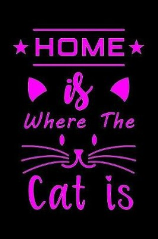 Cover of Home Is where the Cat is