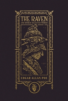 Book cover for The Raven and Other Selected Works (The Gothic Chronicles Collection)