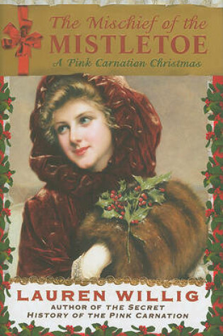 Cover of The Mischief of the Mistletoe