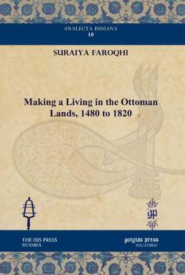 Cover of Making a Living in the Ottoman Lands, 1480 to 1820