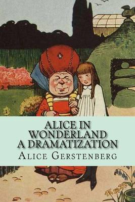 Book cover for Alice in Wonderland - A Dramatization