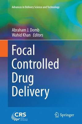 Cover of Focal Controlled Drug Delivery