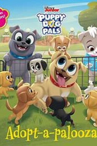 Cover of Puppy Dog Pals Adopt-A-Palooza