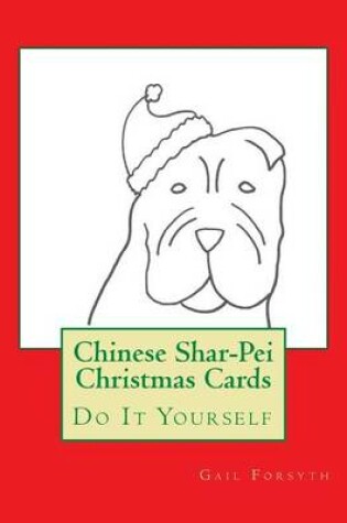 Cover of Chinese Shar-Pei Christmas Cards