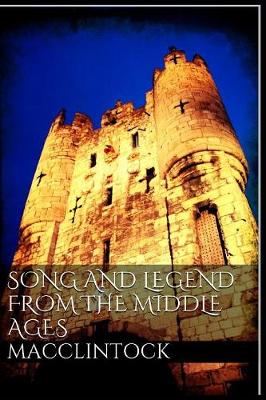 Cover of Song and Legend from the Middle Ages