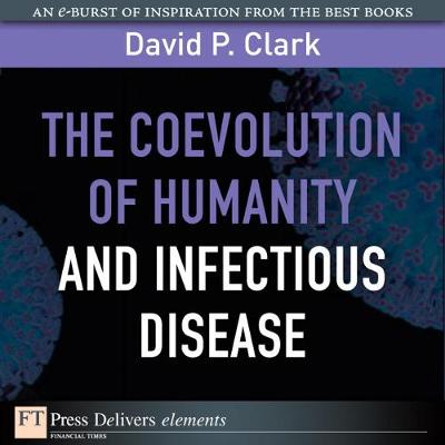 Book cover for Coevolution of Humanity and Infectious Disease, The