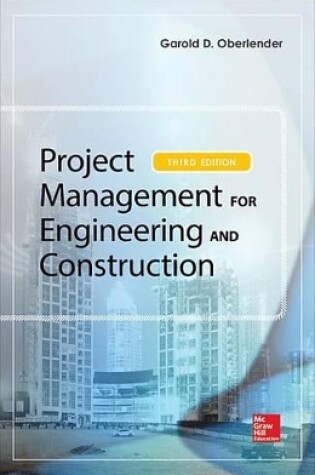 Cover of Project Management for Engineering and Construction, Third Edition