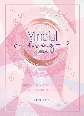 Book cover for Mindful Living Journal