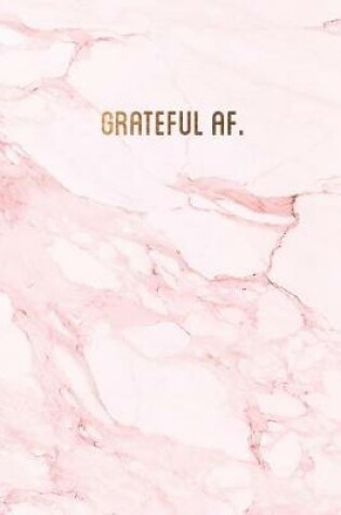 Cover of Grateful af.