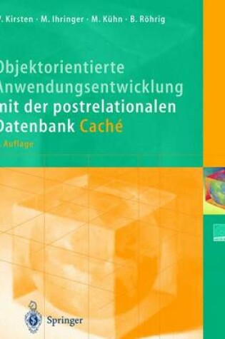 Cover of Objektorientierte Anwendungsentwicklung mit der postrelationalen Datenbank Caché