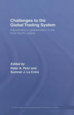 Cover of Challenges to the Global Trading System: Adjustment to Globalization in the Asia-Pacific Region