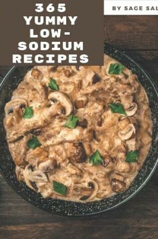 Cover of 365 Yummy Low-Sodium Recipes