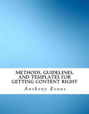 Book cover for Methods, Guidelines, and Templates for Getting Content Right
