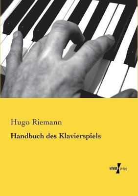 Book cover for Handbuch des Klavierspiels