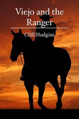 Book cover for Viejo and the Ranger