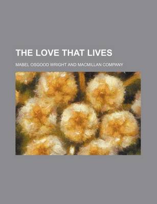 Book cover for The Love That Lives