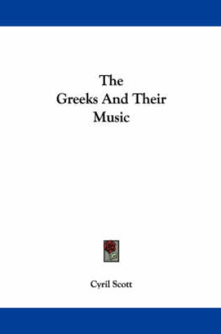 Cover of The Greeks and Their Music