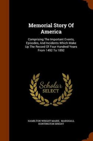 Cover of Memorial Story of America