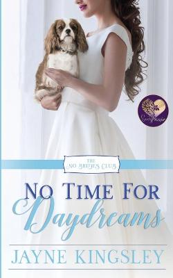 Book cover for No Time for Daydreams