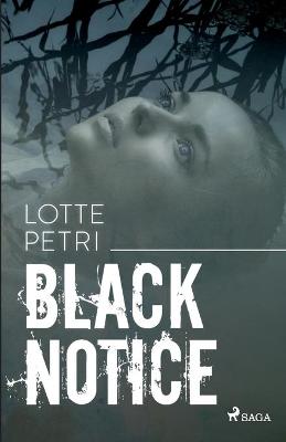 Black notice by Lotte Petri