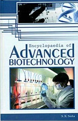 Book cover for Encyclopaedia of Advanced Biotechnology