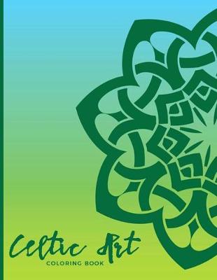 Book cover for Celtic Art Coloring Book