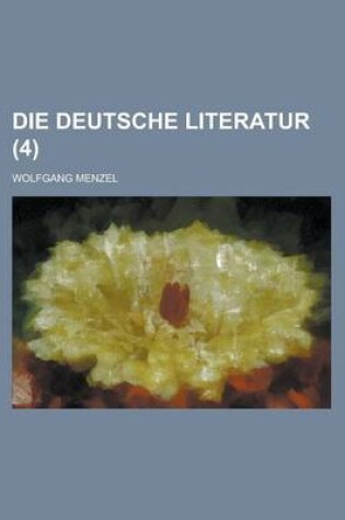 Cover of Die Deutsche Literatur (4)