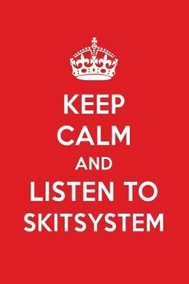 Book cover for Keep Calm and Listen to Skitsystem