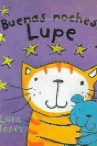 Cover of Buenas noches, Lupe