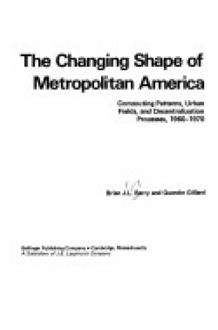 Cover of Changing Shape of Metropolitan America