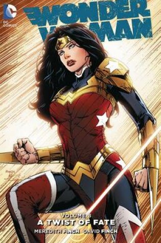 Cover of Wonder Woman Vol. 8 A Twist of Faith