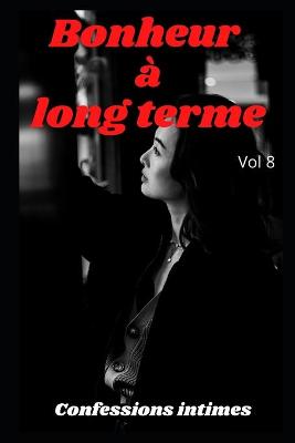 Book cover for Bonheur à long terme (vol 8)