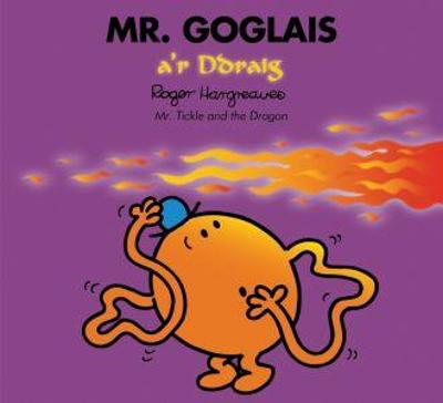 Book cover for Llyfrau Mr Men a Miss Fach: Mr Goglais a'r Ddraig