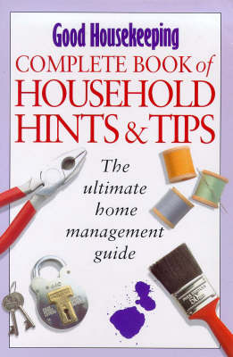 Book cover for "Good Housekeeping" Complete Book of Household Hints and Tips