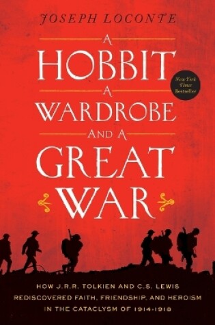 Cover of A Hobbit, a Wardrobe, and a Great War