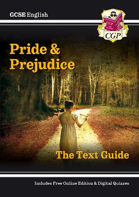 Cover of GCSE English Text Guide - Pride and Prejudice includes Online Edition & Quizzes